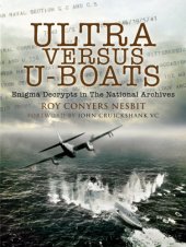 book Ultra Versus U-Boats: Enigma Decrypts in the National Archives