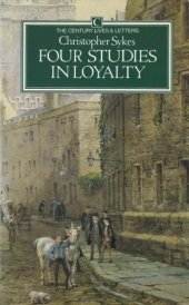 book Four studies in loyalty