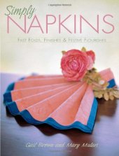 book Simply Napkins: Fast Folds, Finishes & Festive Flourishes