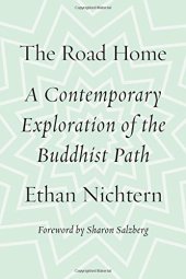 book The road home : a contemporary exploration of the Buddhist path