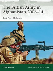 book The British Army in Afghanistan 2006-14 : Task Force Helmand