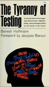 book The Tyranny of Testing