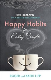 book Happy Habits for Every Couple: 21 Days to a Better Relationship