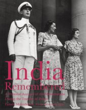 book India Remembered: A Personal Account of the Mountbattens During the Transfer of Power