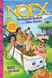 book NOFX : the hepatitis bathtub and other stories