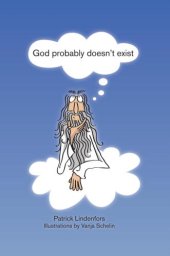 book God probably doesn't exist : a book about not believing in gods