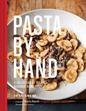 book Pasta by hand : a collection of Italy's regional hand-shaped pasta