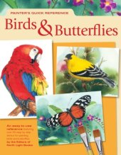 book Painter's Quick Reference. Birds & Butterflies