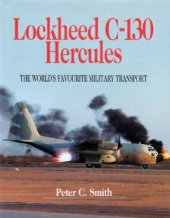 book Lockheed C-130 Hercules.  The World's Favourite Military Transport