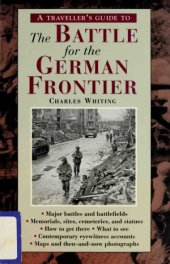 book A Traveller's Guide to the Battle for the German Frontier