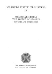 book Pseudo-Aristotle "The Secret of Secrets" : sources and influences