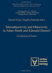 book Intersubjectivity and Objectivity in Adam Smith and Edmund Husserl