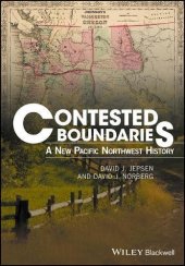 book Contested Boundaries: A New Pacific Northwest History