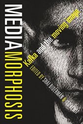 book Mediamorphosis: Kafka and the Moving Image