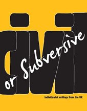 book Civil or Subversive: Individualist Writings from the UK