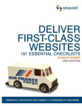 book Deliver First Class Web Sites: 101 Essential Checklists