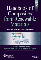 book Handbook of Composites from Renewable Materials Volume 2: Design and Manufacturing