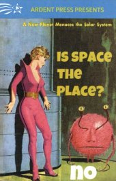 book Is Space the Place? Yes/No