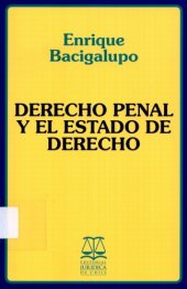 book Derecho Penal y El Estado de Derecho