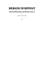 book Reason in Revolt: Marxist Philosophy and Modern Science