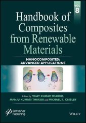 book Handbook of Composites from Renewable Materials Volume 8: Nanocomposites: Advanced Applications