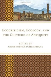 book Ecocriticism, Ecology, and the Cultures of Antiquity