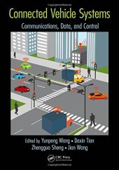 book Connected Vehicle Systems: Communication, Data, and Control