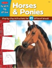 book Learn to Draw  Horses & Ponies (Draw and Color)