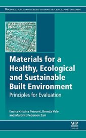 book Materials for a Healthy, Ecological and Sustainable Built Environment: Principles for Evaluation