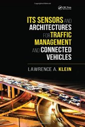 book ITS Sensors and Architectures for Traffic Management and Connected Vehicles