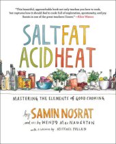 book Salt, Fat, Acid, Heat: Mastering the Elements of Good Cooking