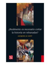 book ¿Realmente es necesario cortar la historia a rebanadas?