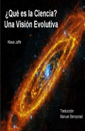 book ¿Qué es la ciencia? Una visión evolutiva