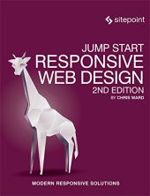 book Jump Start Responsive Web Design: Modern Responsive Solutions