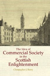 book The Idea of Commercial Society in the Scottish Enlightenment