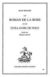 book Le Roman de la Rose ou de Guillaume de Dole