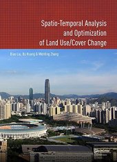 book Spatio-temporal Analysis and Optimization of Land Use/Cover Change: Shenzhen as a Case Study