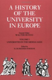 book A History of the University in Europe: Volume 1, Universities in the Middle Ages