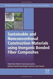 book Sustainable and Nonconventional Construction Materials using Inorganic Bonded Fiber Composites