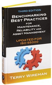 book Benchmarking Best Practices for Maintenance, Reliability and Asset Management