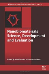 book Nanobiomaterials Science, Development and Evaluation