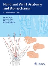 book Hand and Wrist Anatomy and Biomechanics: A Comprehensive Guide