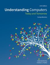 book Understanding Computers  Today and Tomorrow, Comprehensive