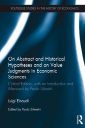 book On Abstract and Historical Hypotheses and on Value Judgments in Economic Sciences