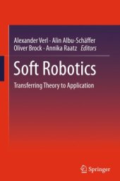 book Soft Robotics Transferring Theory to Application