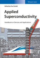 book Applied Superconductivity  Handbook on Devices and Applications