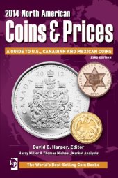 book 2014 North American Coins & Prices  A Guide to U.S., Canadian and Mexican Coins