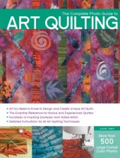 book The Complete Photo Guide to Art Quilting