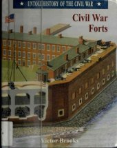 book Civil War Forts (Untold History of the Civil War)