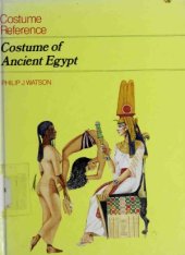 book Costume Reference - Costume of Ancient Egypt